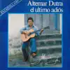 Altemar Dutra - El Último Adiós